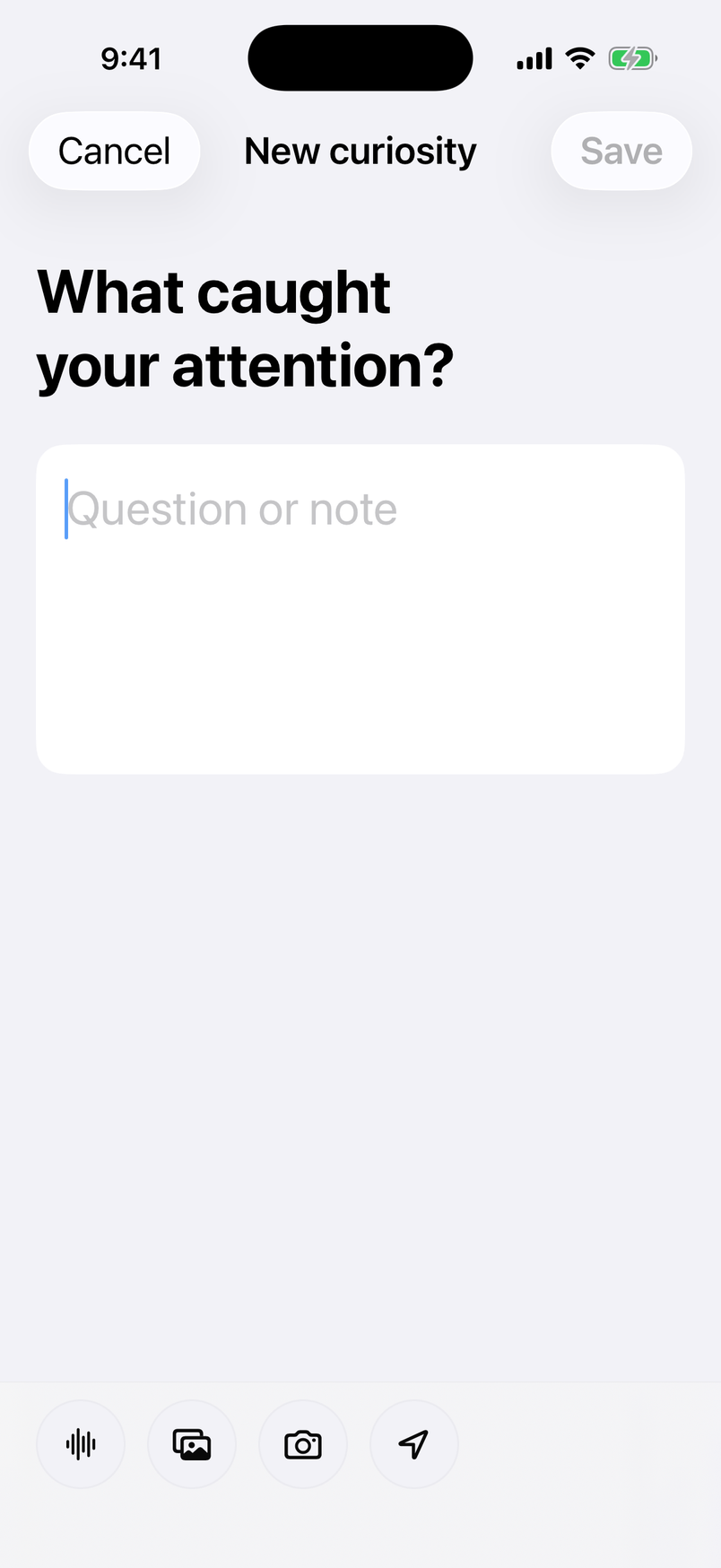 Curious New curiosity screen with text, voice, photo, camera, and location controls